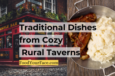 Pub Grub, Traditional Tavern Food, Foodie, Food Your Face