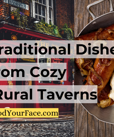 Pub Grub, Traditional Tavern Food, Foodie, Food Your Face